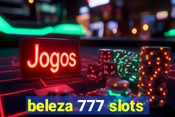 beleza 777 slots